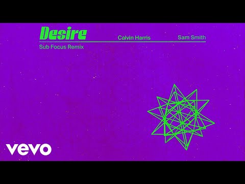 Calvin Harris, Sam Smith - Desire (Sub Focus Remix - Official Audio)