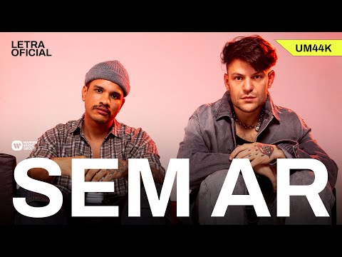 Sem Ar - UM44k