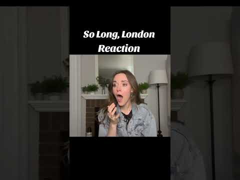 “So Long, London” Reaction - Taylor Swift’s The Tortured Poets Department