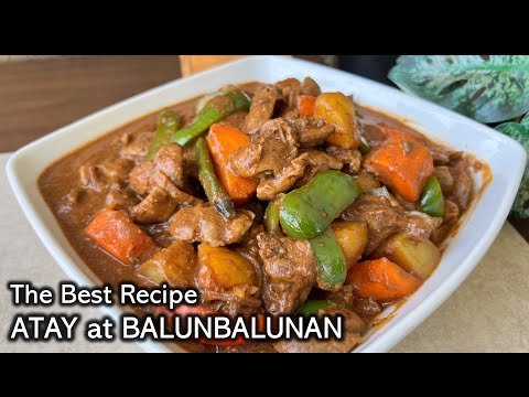 ATAY at BALUNBALUNAN Recipe | Paano magluto ng napakasarap na Atay at Balunbalunan Ala Mechado