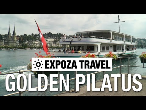 Golden Pilatus (Switzerland) Tour Vacation Travel Video Guide