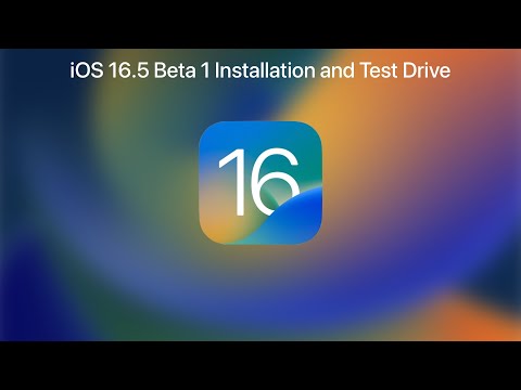 iOS 16.5 and macOS 13.4 Beta 1 Installation and Test Drive