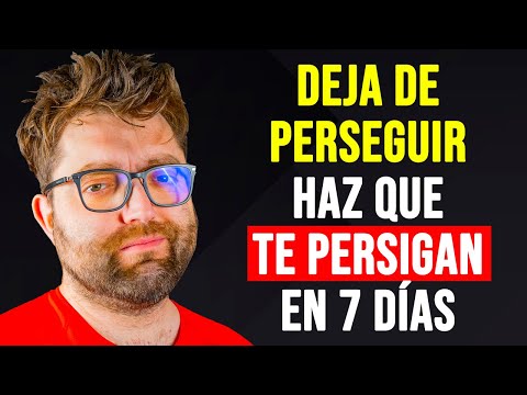 Cómo dejar de perseguir y atraer a esa persona en 7 días