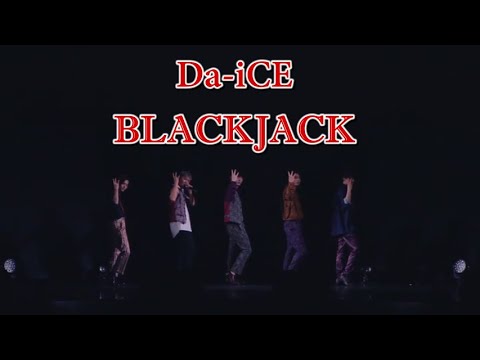 Da-iCE - Blackjack [LIVE, SHORT VER]