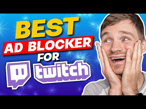 Best Ad Blocker for Twitch - TOP 3 Twitch AD Blockers Reviewed (2025)