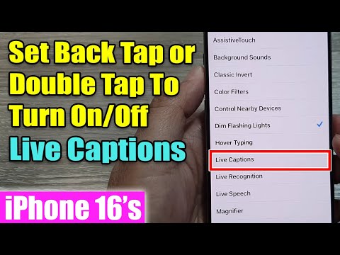 iPhone 16/16 Pro Max: How to Set Back Tap or Double Tap To Turn On/Off Live Captions