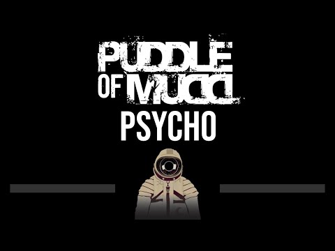 Puddle Of Mudd • Psycho (CC) 🎤 [Karaoke] [Instrumental]