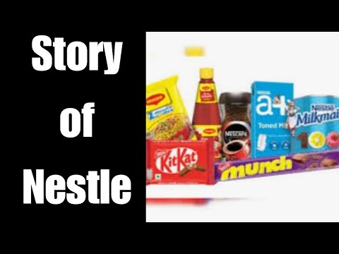 The Inspiring Story of Nestlé: From a Small Town to a Global Giant