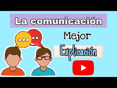 ✅LA COMUNICACIÓN, ELEMENTOS, TIPOS, FUNCIONES, CARACTERISTICAS, OBJETIVO, IMPORTANCIA