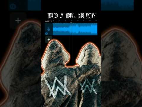 [REMIX] Hero | Tell Me Why | Alan Walker | Supermode #alanwalker #edm #edmmusic #electronicmusic