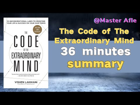 Summary of The Code of The Extraordinary Mind by Vishen Lakhiani | 36 minutes audiobook summary