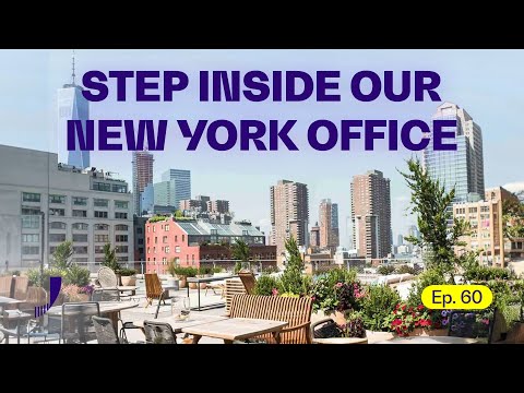 Step Inside Our NYC office: US Office Open Week | Join the Journey Ep. 60