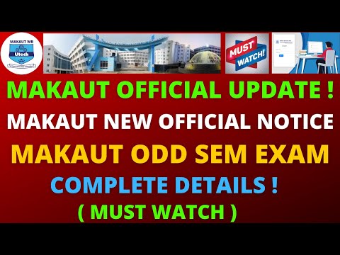 MAKAUT Odd Sem Exam Complete Details | Makaut Official New Notice | Makaut Odd Sem Exam Update