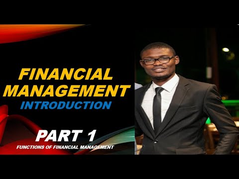 Introduction to Financial Management Part 1