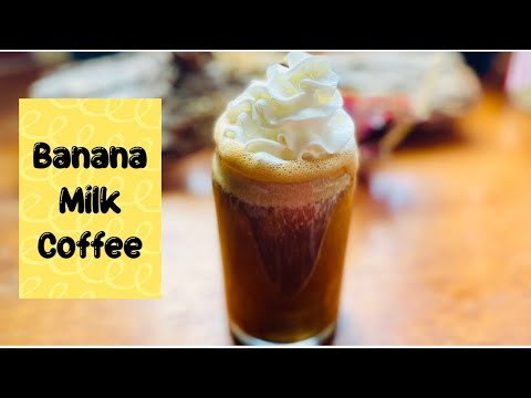 You got a RIPE Banana then make this!! Banana Milk Coffee