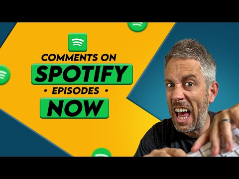 Grow Your Podcast Audience with Spotify Comments