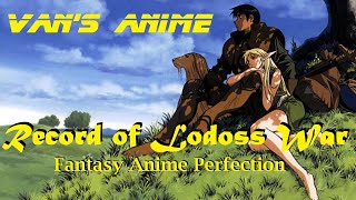 Record of Lodoss War - Fantasy Anime Perfection