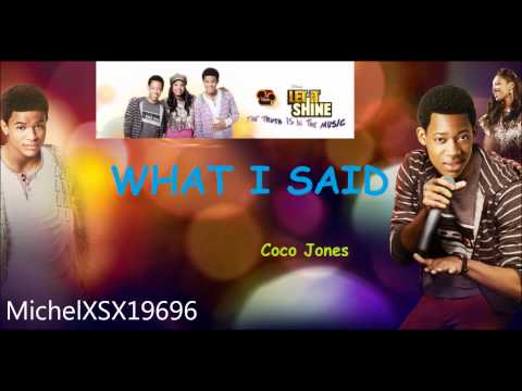 4. What I Said - Coco Jones (Let It Shine SoundTrack 2012)