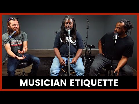 Musician Etiquette - Music An'Em Podcast #19