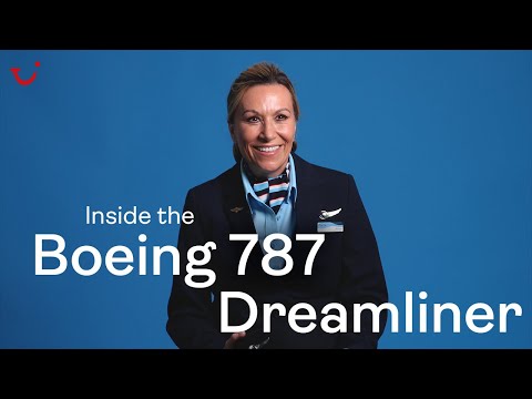 Inside the Boeing 787 Dreamliner | TUI