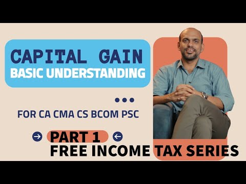 CAPITAL GAIN BASICS FOR CA CMA CS STUDENTS IN Malayalam