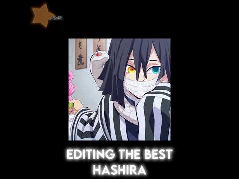 Editing the best hashira