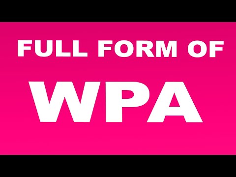 Full Form of WPA | What is WPA Full Form | WPA Abbreviation