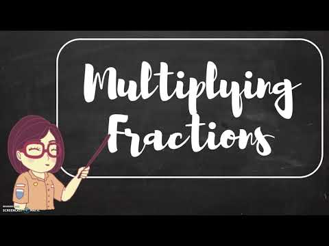 Grade 6 Math: Multiplying fractions