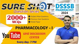 DSSSB PHARMACIST SURE SHOT MCQ | PHARMACOLOGY-I (1-30) DSSSB PHARMACIST MCQ QUESTIONS #pharmacist 😍🎯