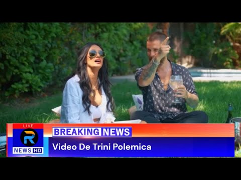 Watch Video De Trini Polemica