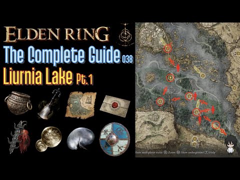 Elden Ring The Complete Guide - 038 Liurnia Lake Pt.1 (all items all quests walkthrough)