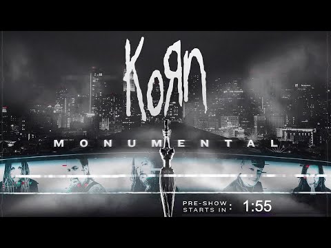 Korn: Monumental Official Pre-Show