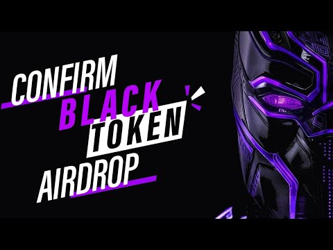 🔥BlackPanther $Black Token Confirmed Airdrop