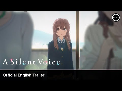 A SILENT VOICE | Official English Trailer