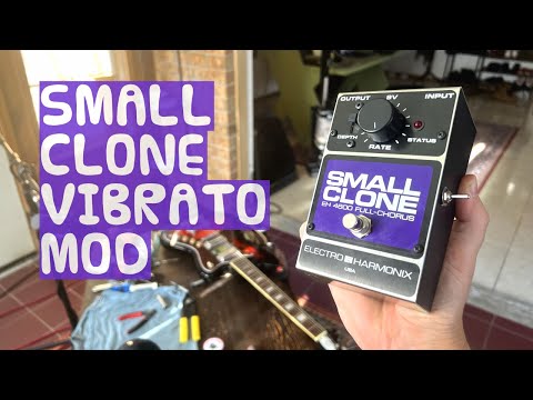 Small Clone Vibrato Mod