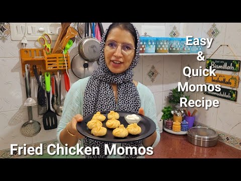 Momos Recipe 🥟 | Fried Chicken Momos 😋 | Easy & Quick Chicken Momos Recipe