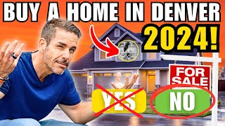 Denver Homebuyers: DON'T WAIT For Home Prices and Interest Drop in 2024! [Watch This Now!!🚨]