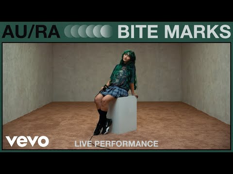 Au/Ra - Bite Marks (Live Performance) | Vevo