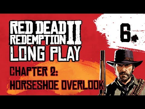 Ep 6 Chapter 2: Horseshoe Overlook – Red Dead Redemption 2 Long Play