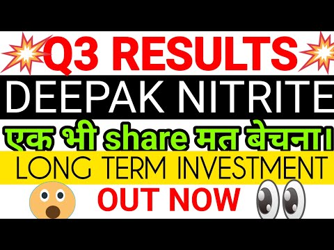 Deepak nitrite Q3 results 2024●Deepak nitrite Q3 results●Deepak nitrite latest news Deepak share