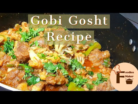 Gobi Gosht Easy Recipe - Cauliflower Mutton Recipe