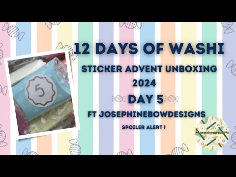 Advent Washi tape Unboxing Day 5-ft Josephinebowdesigns 2024