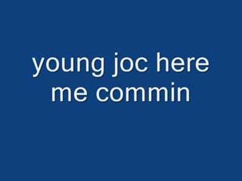 mix wit young joc hear me commin n jody breeze ft too short