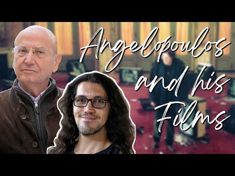 Angelopoulos and his Films (feat. Assoc. Prof. Angelos Koutsourakis)