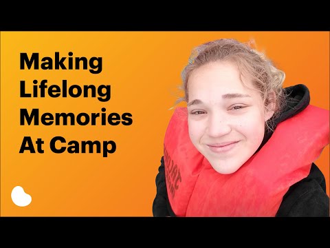 Making Lifelong Memories at Camp