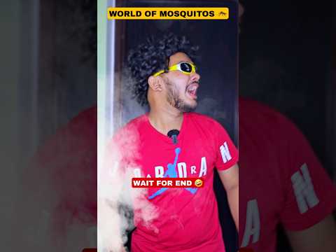 World Of Mosquitos 🦟🤣 #shorts #funny #comedy #aruj