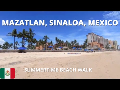 🇲🇽Mazatlán, Sinaloa, Mexico: Summertime Beach Walk🇲🇽