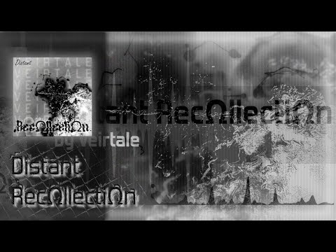 【Birthday Track 1】Distant RecΩllectiΩn