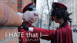 I Hate That I— | Bungou Stray Dogs | suegiku (Jouno Saigiku × Tecchou Suehiro)