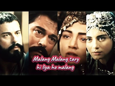 Turkish mix Hindi songs| Malang Malang tary hi liya ho malang| amazing love story|Osman X bala hatun